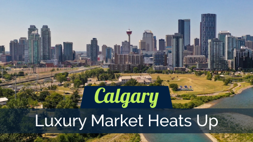 your*realtor | Calgary Luxury Market Heats Up: More Expensive but Still a Bargain