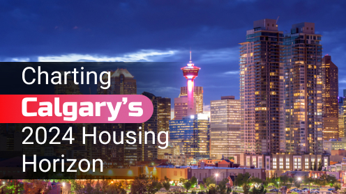 your*realtor | Charting Calgary’s 2024 Housing Horizon