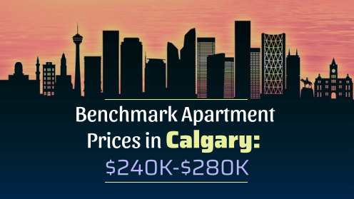 Benchmark Apartment Prices in Calgary: $240K-$280K | your*realtor