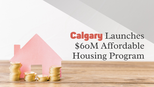 Calgary Launches $60M Affordable Housing Program | your*realtor