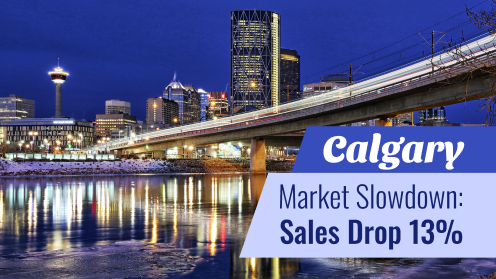 Calgary Market Slowdown: Sales Drop 13% | your*realtor