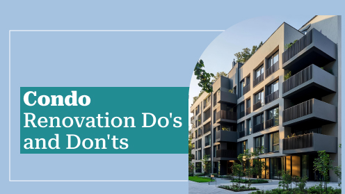 Condo Renovation Do’s and Don’ts | your*realtor